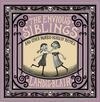 Cover for The Envious Siblings: and Other Morbid Nursery Rhymes