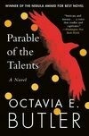 Cover for Parable of the Talents: A Nebula Award-winning novel of a terrifying dystopian future