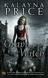 Cover for Grave Witch (Alex Craft, #1)