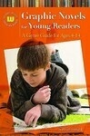 Cover for Graphic Novels for Young Readers: A Genre Guide for Ages 4-14