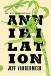 Cover for Annihilation (Southern Reach, #1)