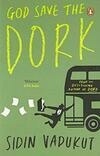 Cover for God Save the Dork (Dork Trilogy, #2)