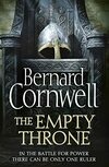 Cover for The Empty Throne (The Saxon Stories, #8)