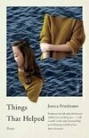 Cover for Things That Helped: Essays