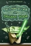 Cover for The Strange Case of Origami Yoda (Origami Yoda #1)