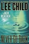 Cover for Never Go Back (Jack Reacher, #18)