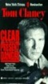 Cover for Clear and Present Danger (Jack Ryan, #5; Jack Ryan Universe, #6)