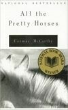 Cover for All the Pretty Horses (The Border Trilogy, #1)