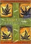 Cover for The Four Agreements: A Practical Guide to Personal Freedom