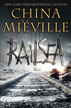 Cover for Railsea: A Novel