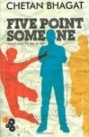 Cover for Five Point Someone: What Not to Do at IIT