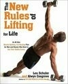 Cover for The New Rules of Lifting For Life: An All-New Muscle-Building, Fat-Blasting Plan for Men and Women Who Want to Ace Their Midlife Exams