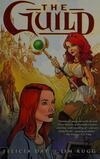 Cover for The Guild (The Guild, #1)