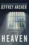 Cover for Heaven (A Prison Diary, #3)