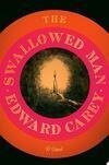 Cover for The Swallowed Man: A Novel
