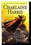 Cover for All Together Dead (Sookie Stackhouse, #7)