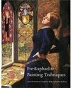 Cover for Pre-Raphaelite Painting Techniques