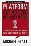 Cover for Platform: Get Noticed in a Noisy World