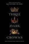 Cover for Three Dark Crowns (Three Dark Crowns, #1)