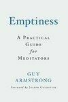 Cover for Emptiness: A Practical Guide for Meditators