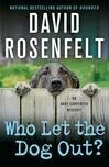 Cover for Who Let the Dog Out? (Andy Carpenter #13)