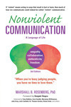 Cover for Nonviolent Communication: A Language of Life: Life-Changing Tools for Healthy Relationships (Nonviolent Communication Guides)