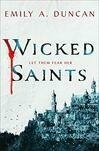Cover for Wicked Saints (Something Dark and Holy, #1)