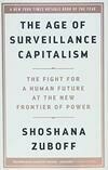 Cover for The Age of Surveillance Capitalism: The Fight for a Human Future at the New Frontier of Power