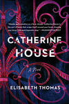Cover for Catherine House: A Novel