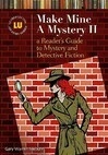 Cover for Make Mine a Mystery II: A Reader's Guide to Mystery and Detective Fiction