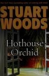 Cover for Hothouse Orchid (Holly Barker, #6)