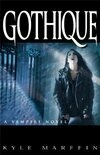 Cover for Gothique: A Vampire Novel