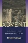 Cover for Advent: The Once and Future Coming of Jesus Christ