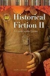 Cover for Historical Fiction II: A Guide to the Genre