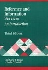 Cover for Reference and Information Services: An Introduction (Library and Information Science Text Series)