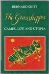 Cover for The Grasshopper Games, Life, and Utopia