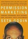 Cover for Permission Marketing: Turning Strangers Into Friends And Friends Into Customers