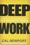 Cover for Deep Work: Rules for Focused Success in a Distracted World