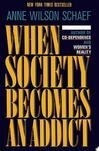 Cover for When Society Becomes an Addict