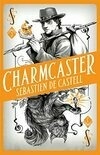 Cover for Charmcaster (Spellslinger, #3)