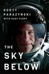 Cover for The Sky Below: A True Story of Summits, Space, and Speed