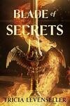 Cover for Blade of Secrets (Bladesmith, 1)