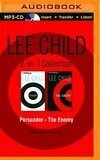 Cover for Lee Child Collection: Persuader / The Enemy