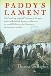 Cover for Paddy's Lament, Ireland 1846-1847: Prelude to Hatred