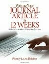 Cover for Writing Your Journal Article in 12 Weeks: A Guide to Academic Publishing Success