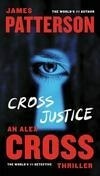 Cover for Cross Justice (Alex Cross, #23)