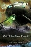 Cover for Out of the Silent Planet (The Space Trilogy, #1)