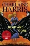 Cover for Dead and Gone (Sookie Stackhouse, #9)