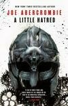 Cover for A Little Hatred (The Age of Madness, #1)