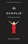 Cover for Dumplin' (Dumplin', #1)